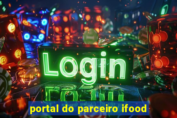 portal do parceiro ifood